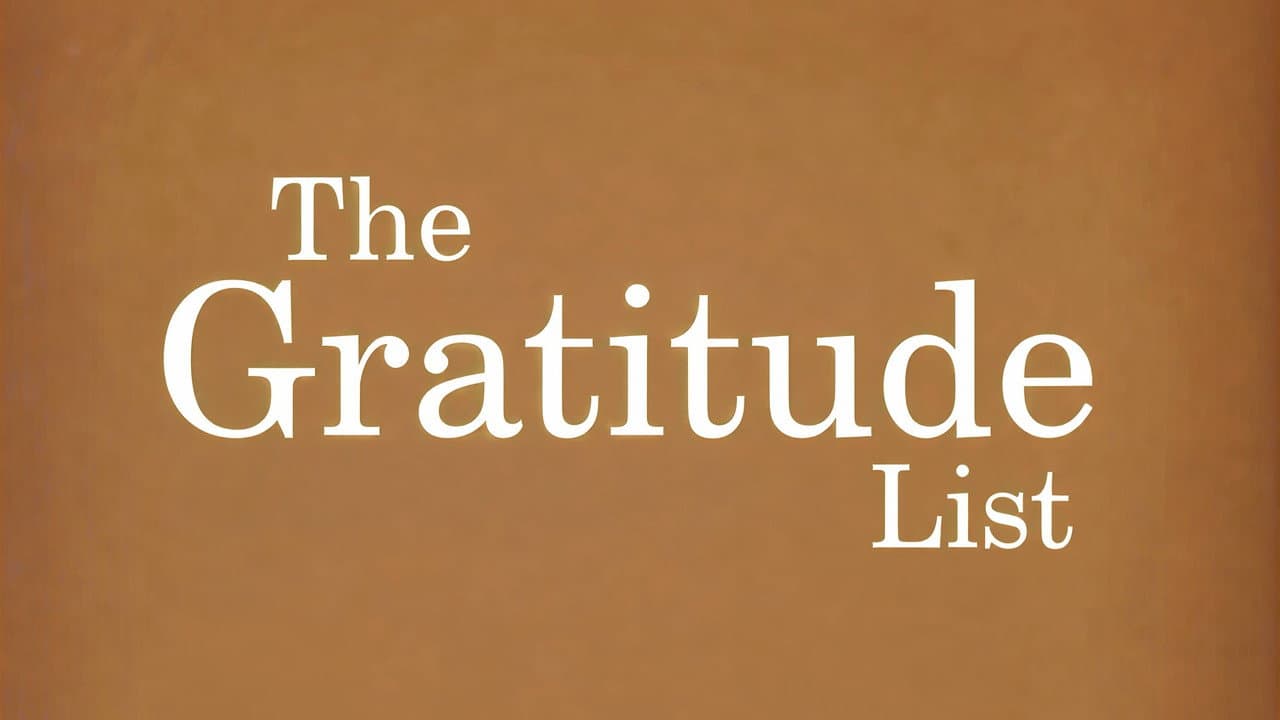 The Gratitude List