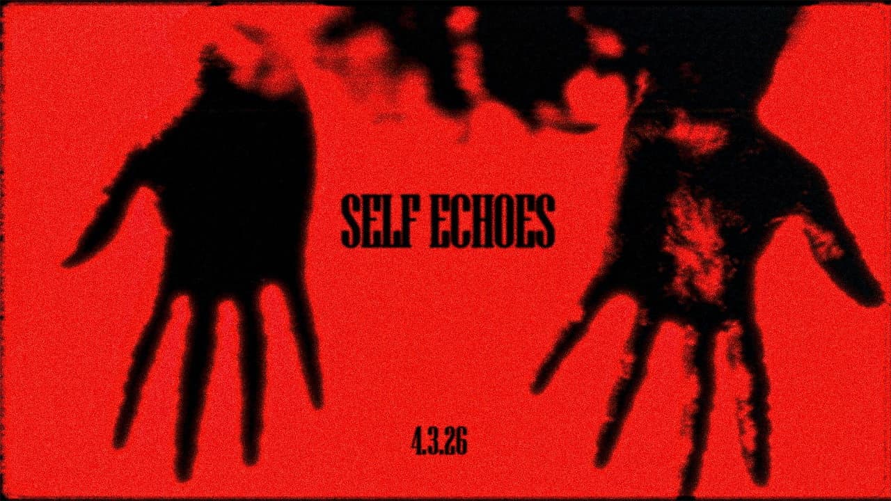 SELF ECHOES