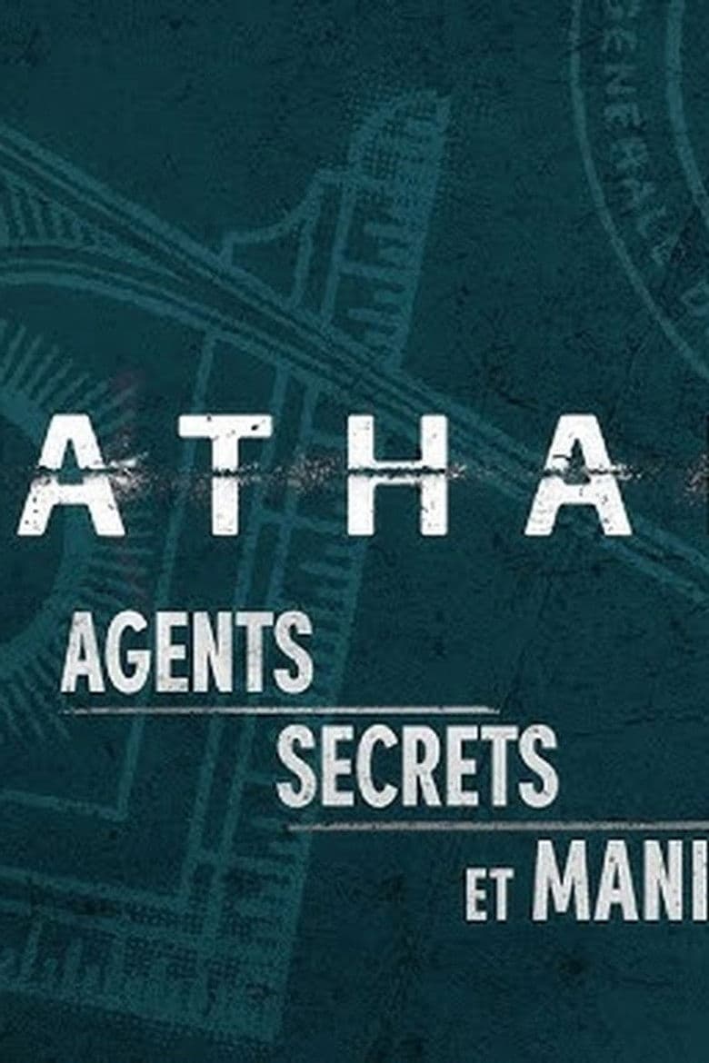 Athanor, agents secrets et manipulations