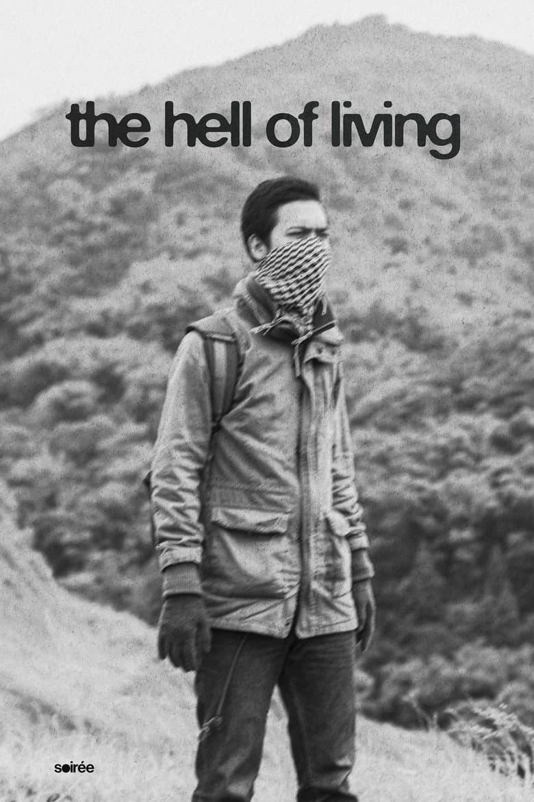 The Hell of Living