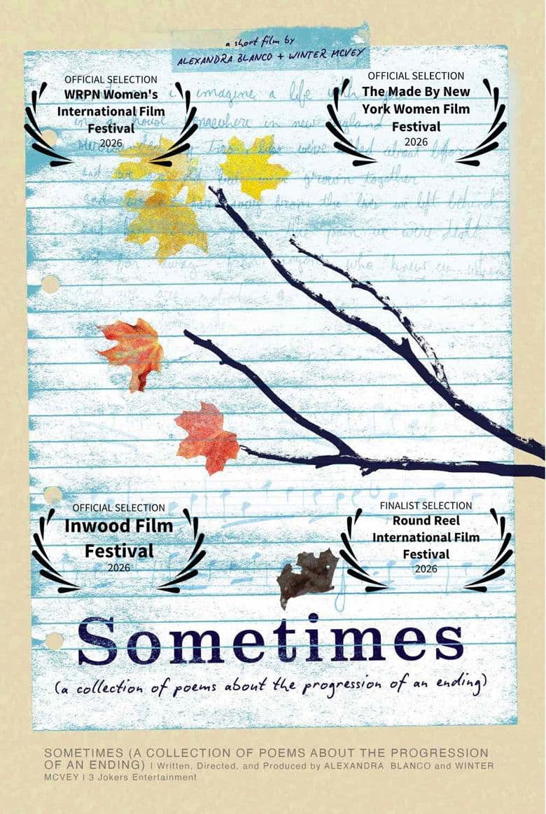 Sometimes: A Collection of Poems About the Progression of an Ending