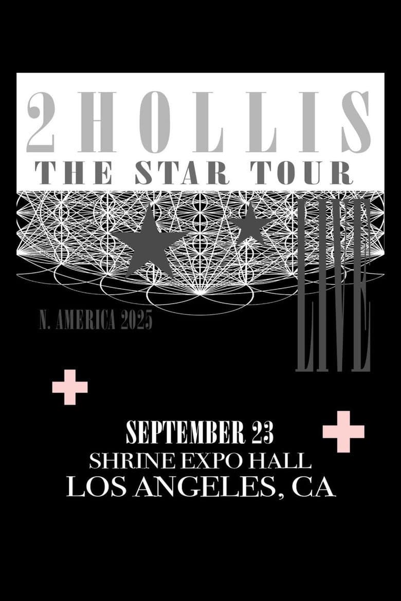 2hollis Live at The Shrine