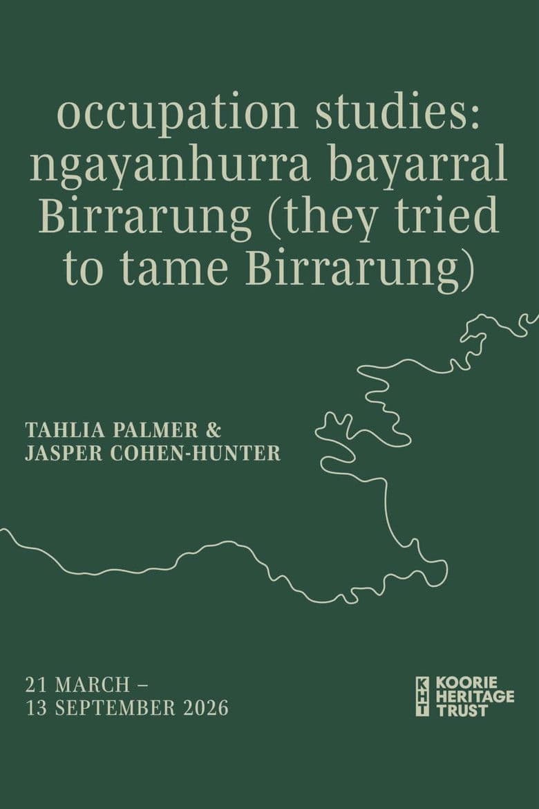 occupation studies: ngayanhurra bayarral Birrarung