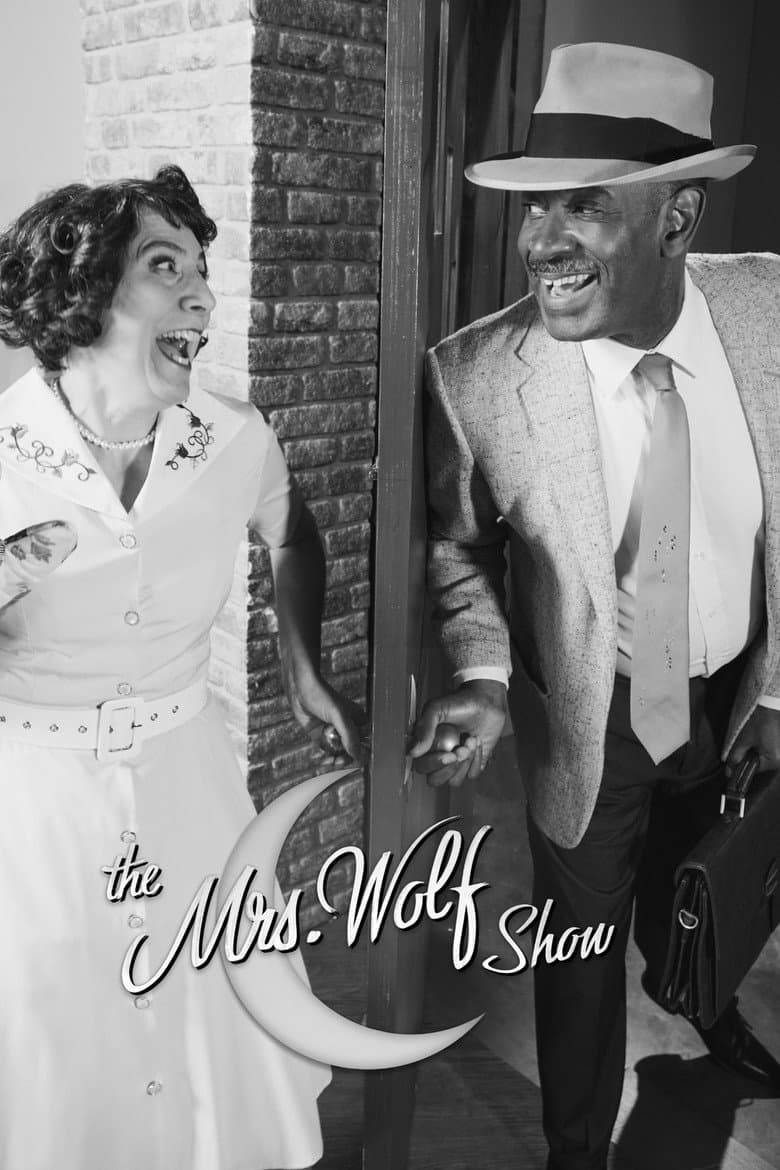 The Mrs. Wolf Show