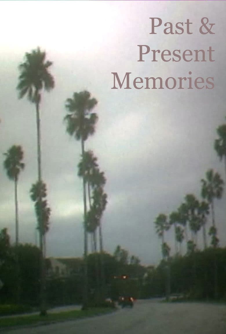 Past & Present Memories