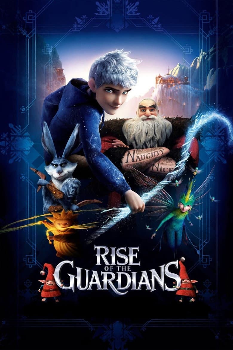 Rise of the Guardians